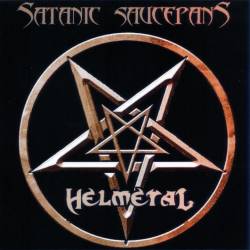 Satanic Saucepans : Helmetal